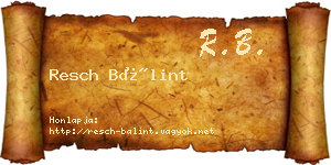 Resch Bálint névjegykártya